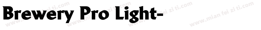 Brewery Pro Light字体转换